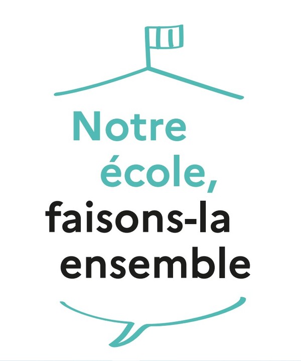 Notre école, faisons-là ensemble