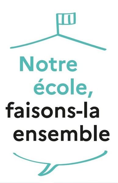 Notre école, faisons-là ensemble